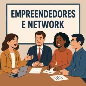 Empreendedores /networking / indicações e oportunidades