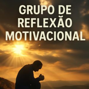 Reflexão motivacional 25 Imagem do grupo Reflexão motivacional