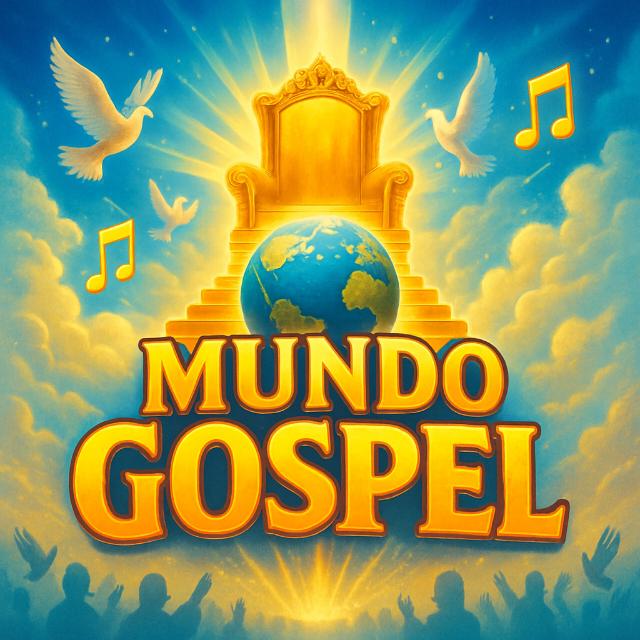 ✞🌍MUNDO GOSPEL✞🔥✞