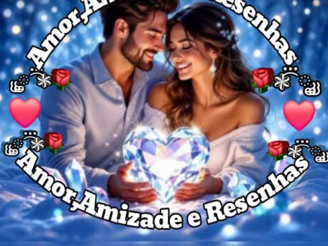 Imagem do grupo ♥️⃝ɞ❀𝘼𝙢𝙤𝙧 𝙚 𝘼𝙢𝙞𝙯𝙖𝙙𝙚 𝙘𝙤𝙢 𝙧𝙚𝙨𝙚𝙣𝙝𝙖𝙨 ♥️⃝ɞ❀ *